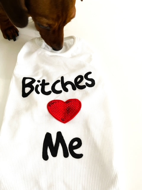 CLEARANCE - Sausage Dog Box B*tches Love Me Vest
