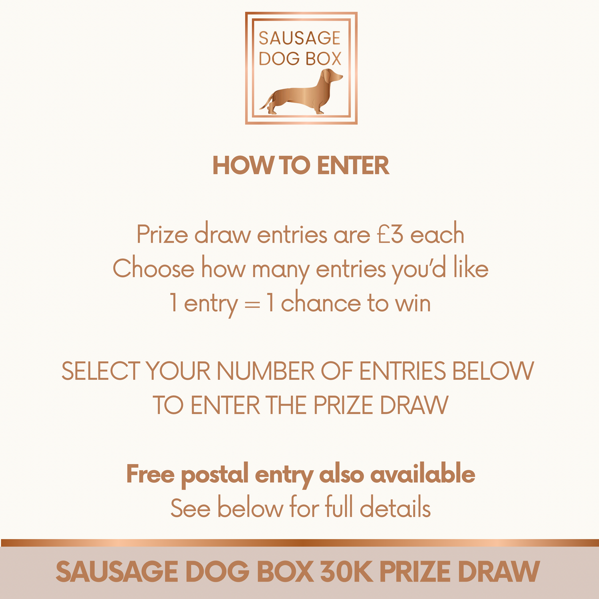 Sausage Dog Box 30K Prize Draw | £300 in Prizes